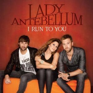 Lady Antebellum - I RUN TO YOU （降1半音）