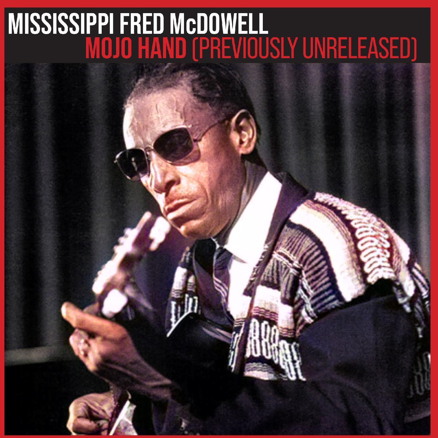 Mississippi Fred McDowell - Lord I Wonder What I Have Done Wrong (Live)