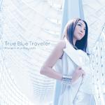 True Blue Traveler专辑