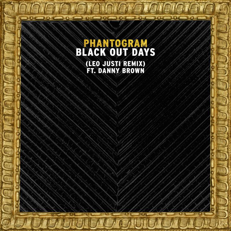 Black Out Days (Leo Justi Remix)专辑