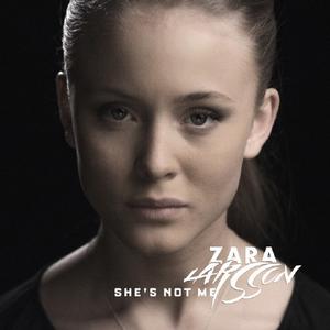 Zara Larsson - She's Not Me （升1半音）