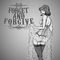 Forget and Forgive EP DEMO专辑