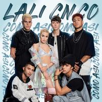 CNCO、Lali - Como Así