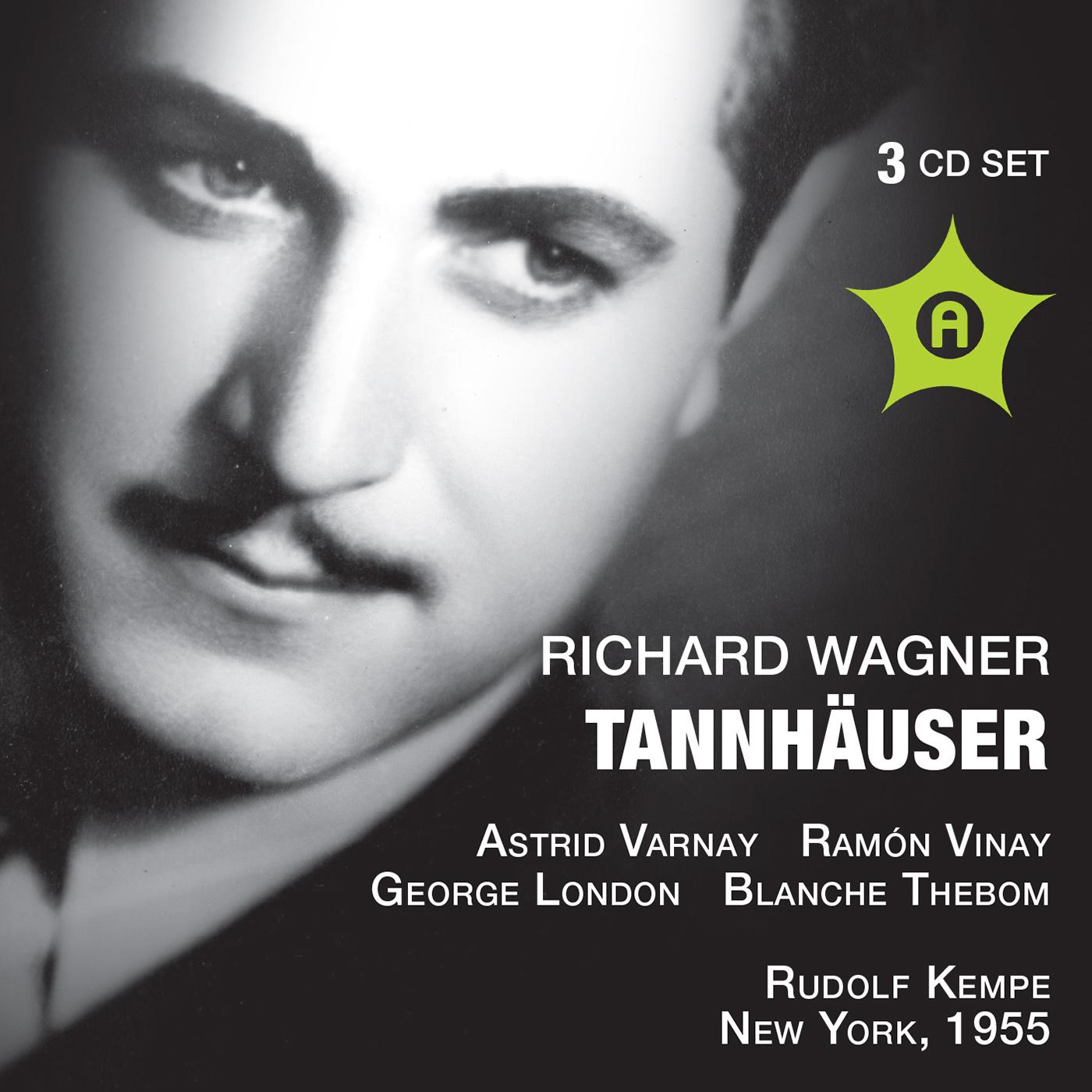 WAGNER, R.: Tannhäuser [Opera] (Hines, Vinay, London, Gari, Harvuot, Franke, Scott, Varnay, Metropolitan Opera Chorus and Orchestra, Kempe) (1955)