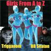 Trigganom - Girls from A to Z