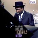 Milestones of a Legend - Thelonious Monk, Vol. 6