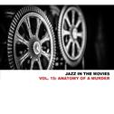 Jazz in the Movies, Vol. 15: Anatomy of a Murder