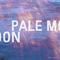 Pale Moon专辑