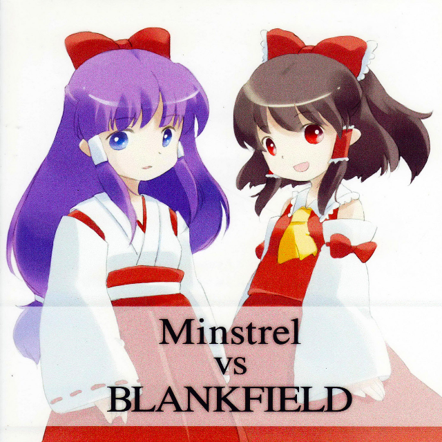 Minstrel vs BLANKFIELD专辑