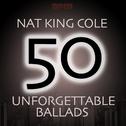 50 Unforgettable Ballads专辑