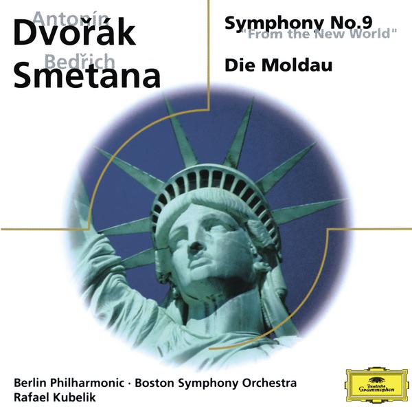 Dvorák: Symphony No. 9 / Smetana: The Moldau