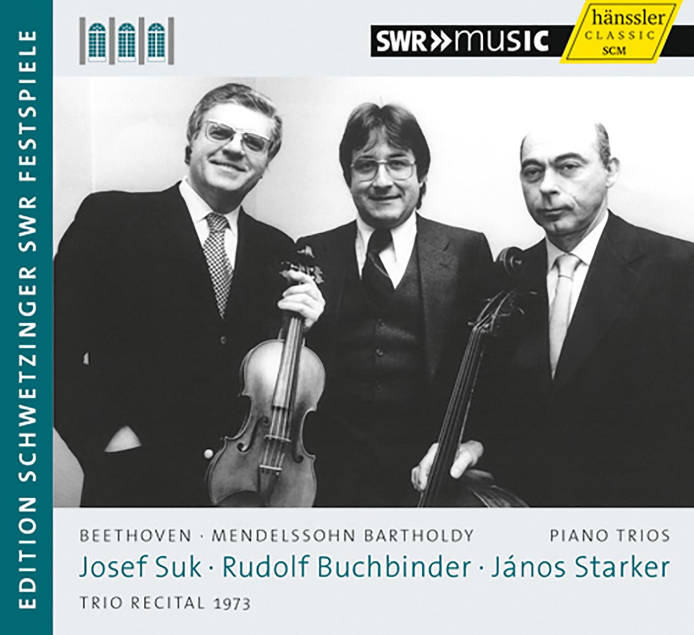 BEETHOVEN, L. van: Piano Trio No. 3 / MENDELSSOHN, Felix: Piano Trio No. 1 (J. Suk, Buchbinder, J. Starker) (Schwetzinger Festspiele Edition, 1973)