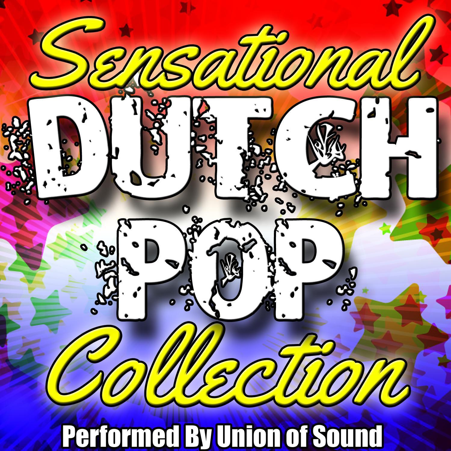 Sensational Dutch Pop Collection专辑