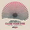 Miguel Migs - Close Your Eyes (Migs Salty Summer Remix)
