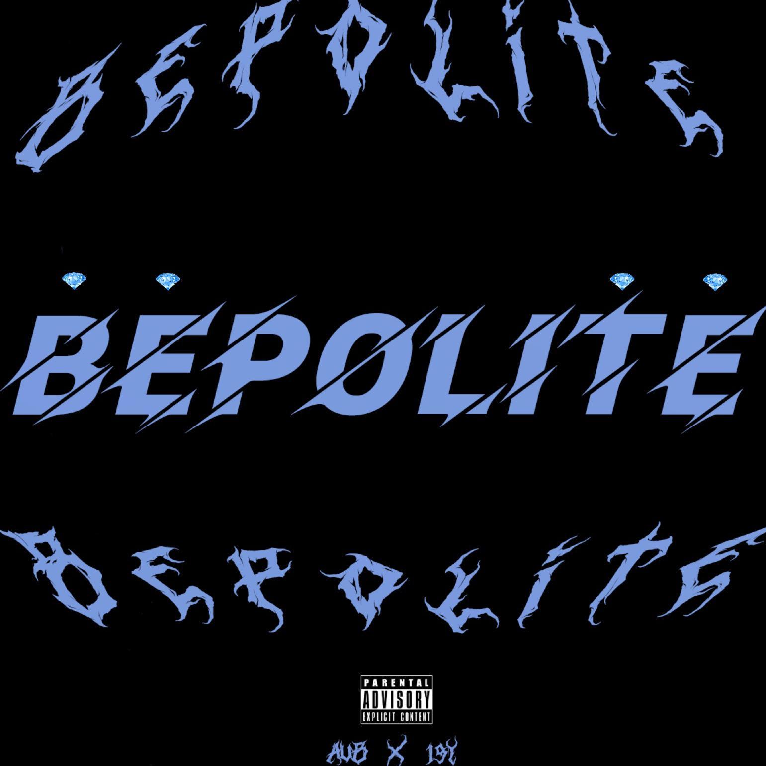 BE POLITE