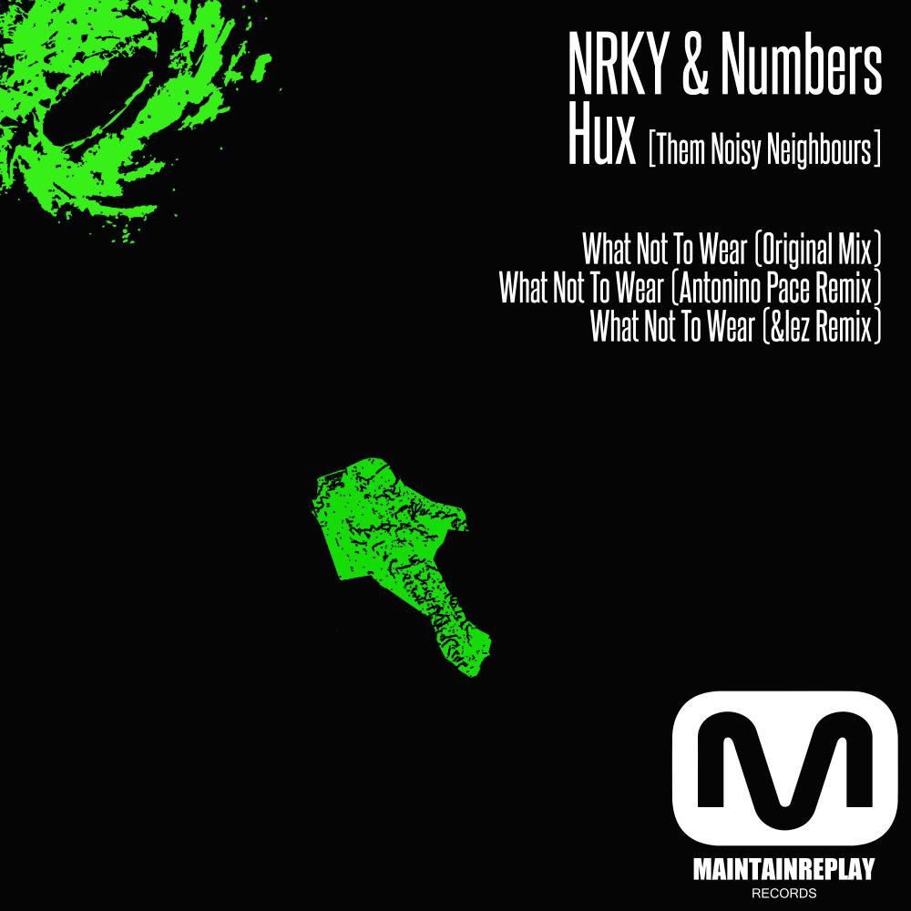 NRKY - What Not To Wear (Original Mix)