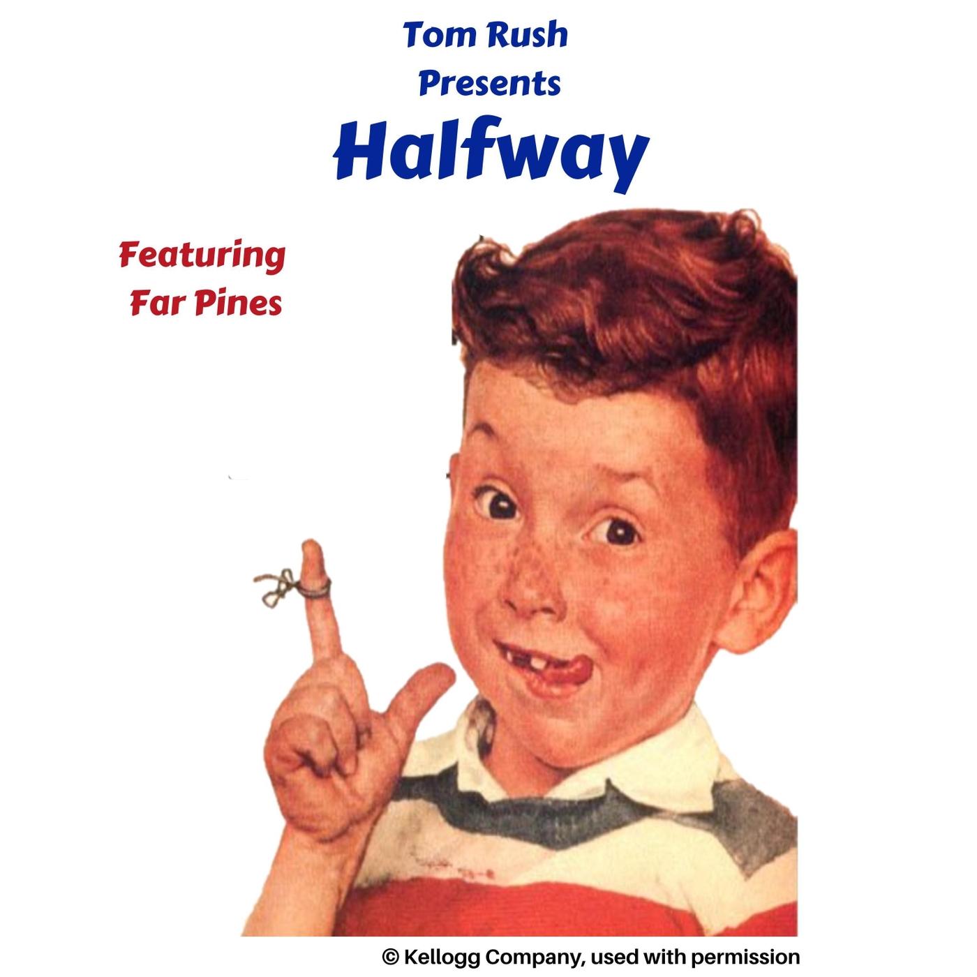 Halfway (feat. Far Pines)