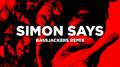 Simon Says (Bassjackers Remix)专辑