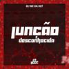 DJ Wz Da Dz7 - Junção Desconhecida