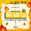DJ MP7 013 - Montagem Só no Cu X Street Figher