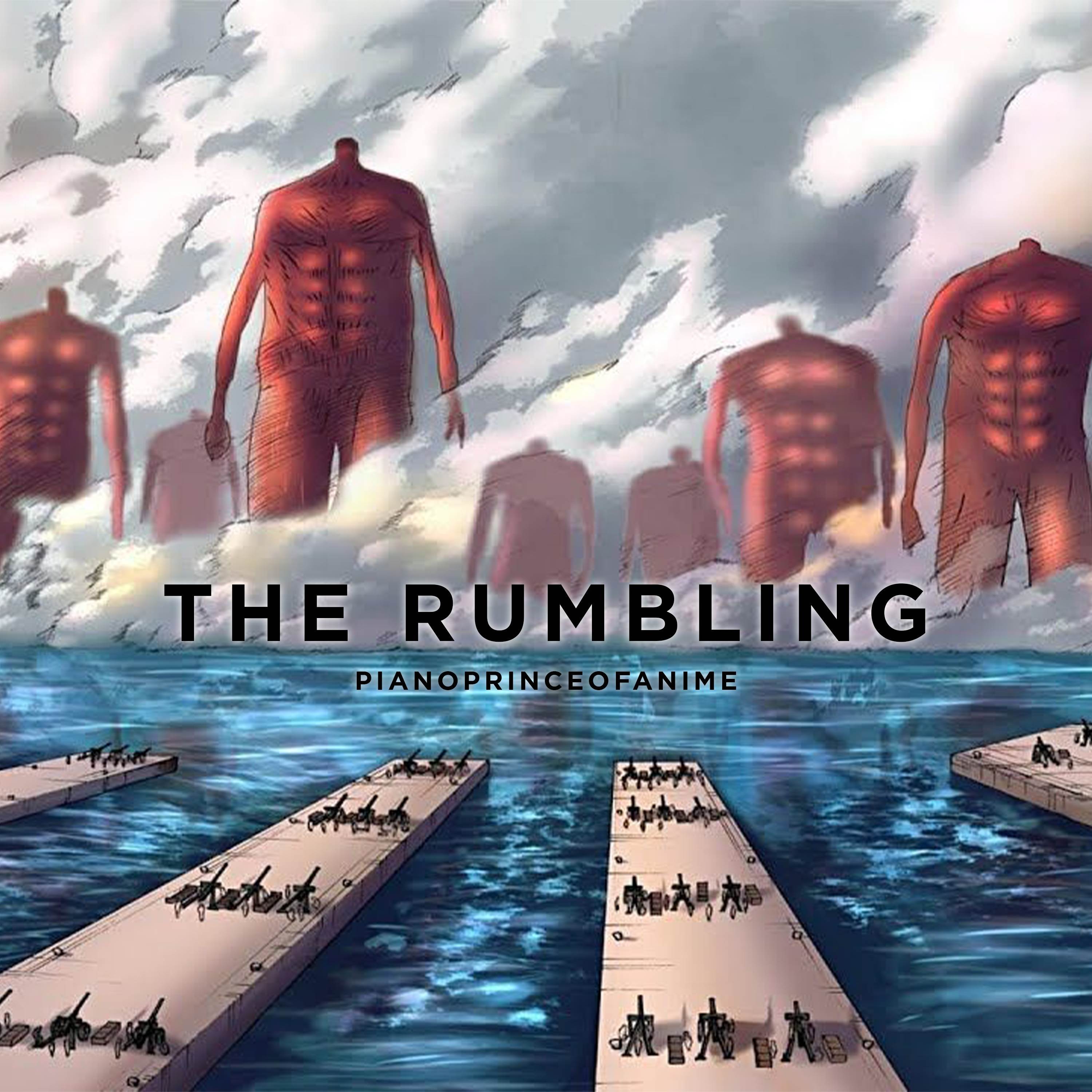 the rumbling