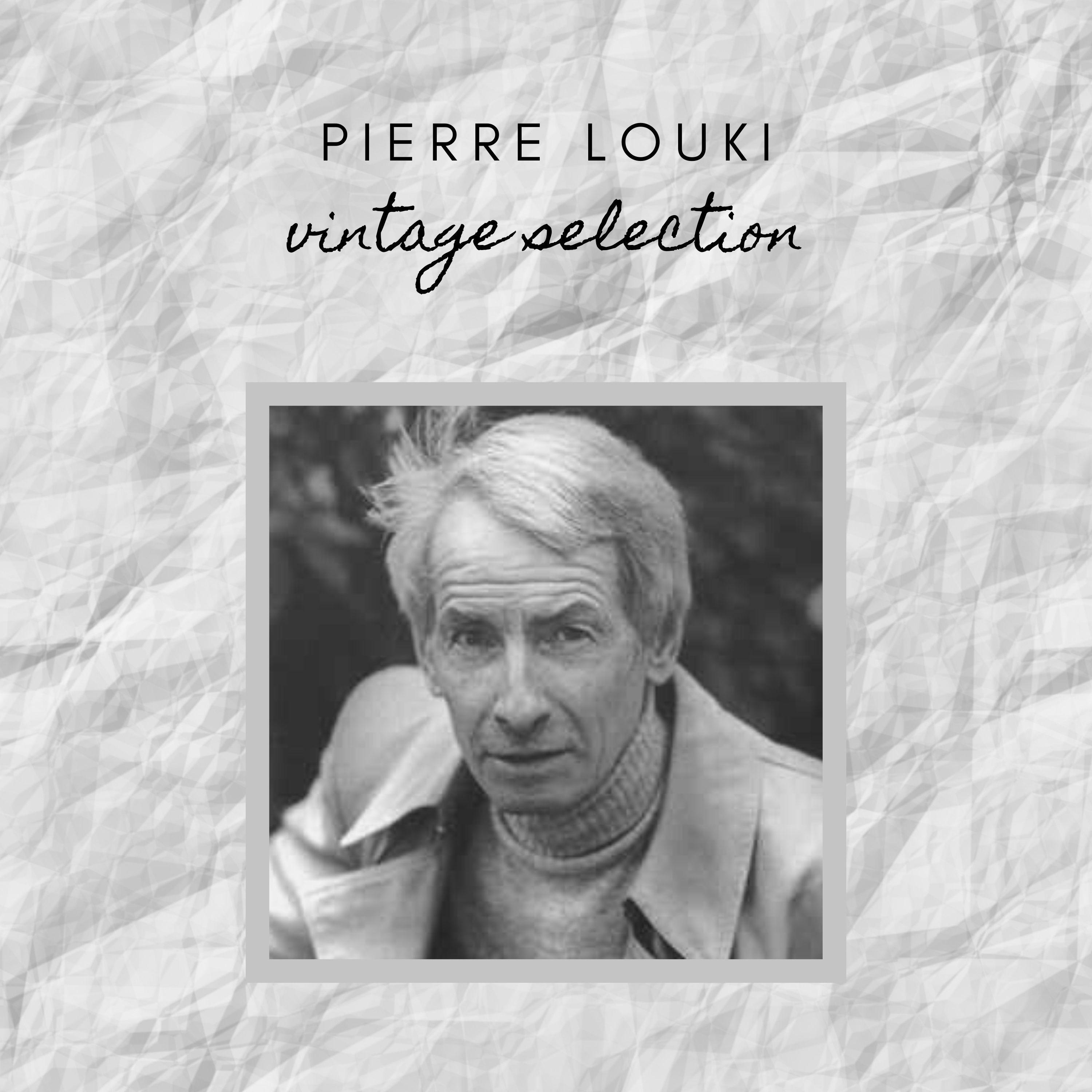 Pierre Louki - Vintage Selection