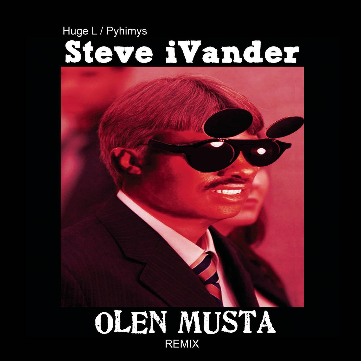 Olen Musta Remix (feat. Pyhimys & Huge L)