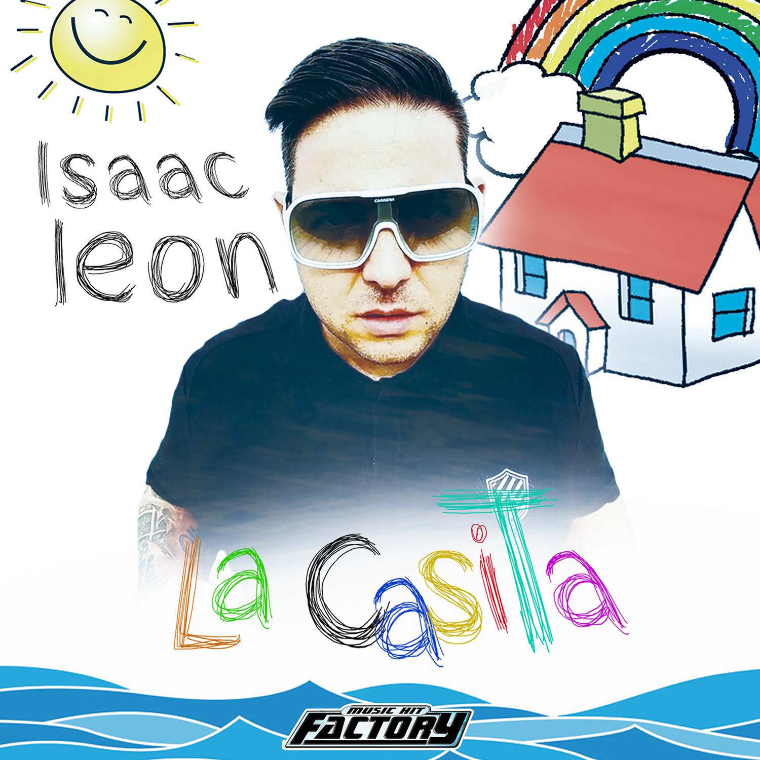 Isaac Leon - La Casita
