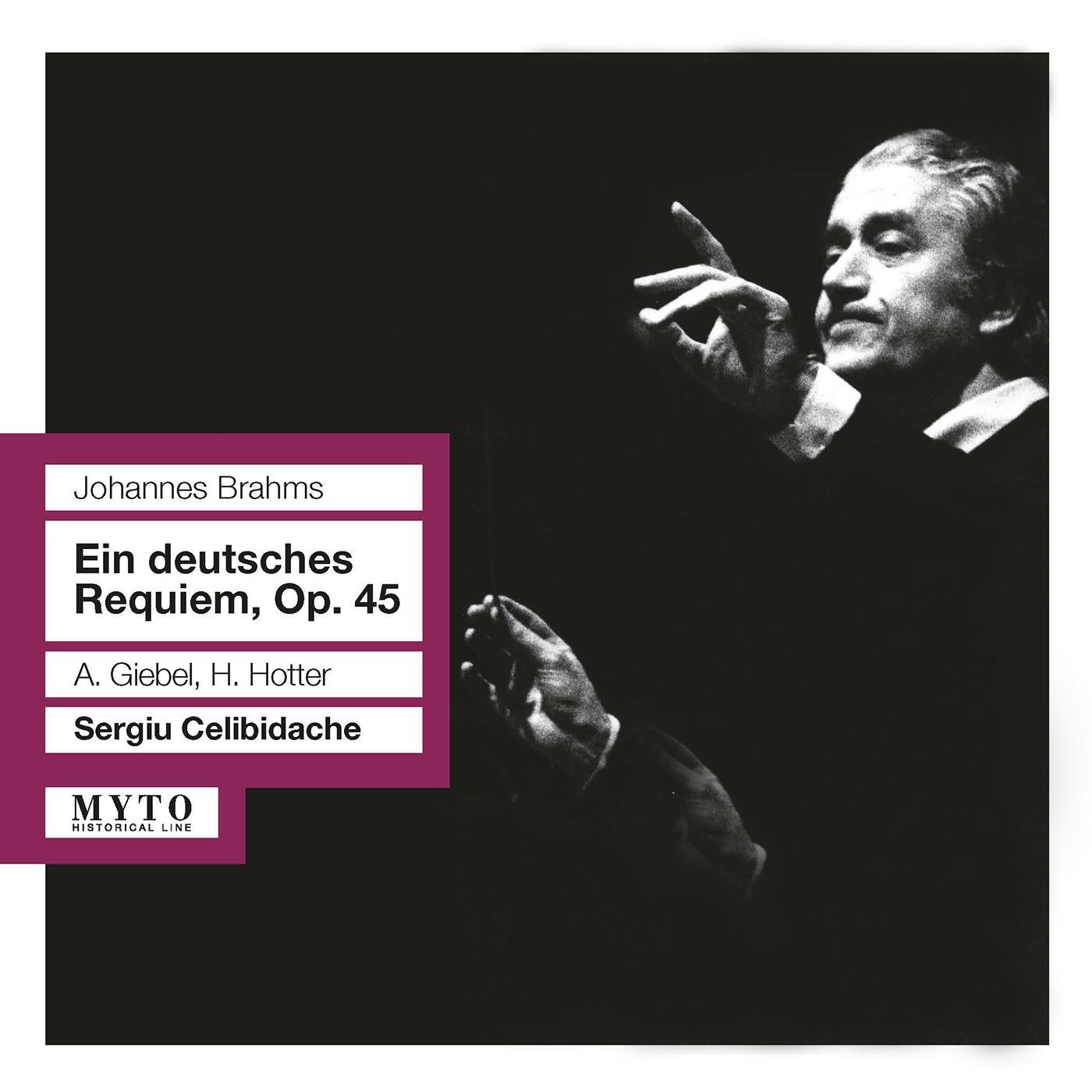 BRAHMS, J.: Deutsches Requiem (Ein) (Hotter, Giebel, Cologne Radio Chorus and Orchestra, Celibidache) (1957)