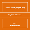 Fallen Leaves (Cn_Rain Remix)专辑