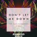 The Chainsmokers,Daya -Don't Let Me Down(ClubEdit)