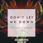 The Chainsmokers,Daya -Don't Let Me Down(ClubEdit)专辑