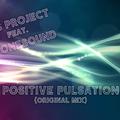 Positive Pulsation