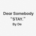 Dear Somebody