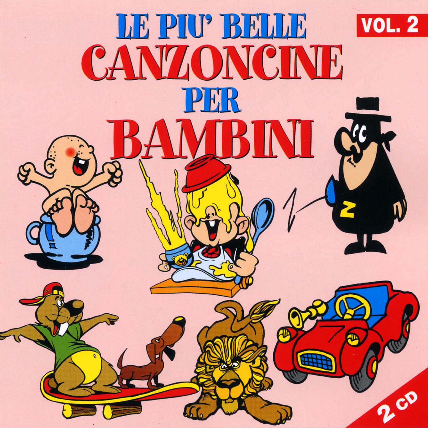 Le Piu' Belle Canzoncine Per Bambini - Volume 2