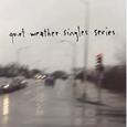 Quiet Weather Singles Series