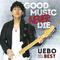 GOOD MUSIC NEVER DIE -UEBO EARLY YEARS' BEST-专辑