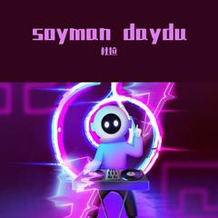 soyman daydu