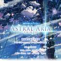ASTRAL ARIA