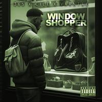 Window Shopper (feat. Varntae)