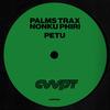 Palms Trax - Petu (Masalo Remix)