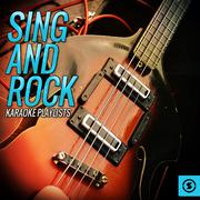 Sing and Rock Karaoke Playlists