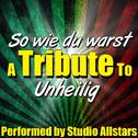 So wie du warst (A Tribute to Unheilig) - Single专辑