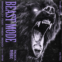 BEAST MODE REMIX专辑