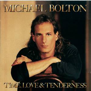 Michael Bolton-Time Love And Tenderness  立体声伴奏
