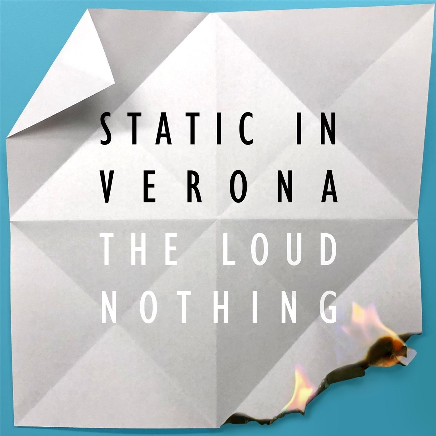 The Loud Nothing