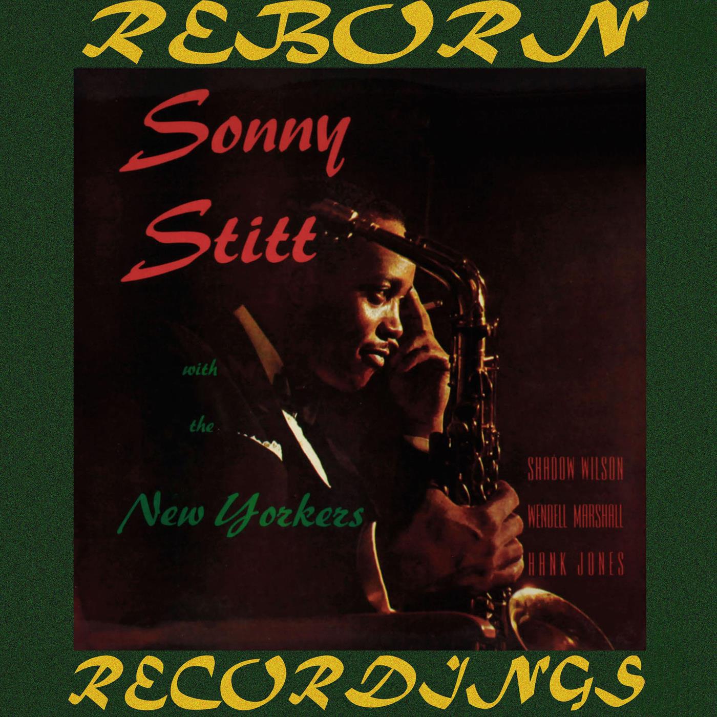 Sonny Stitt with the New Yorkers (HD Remastered)专辑