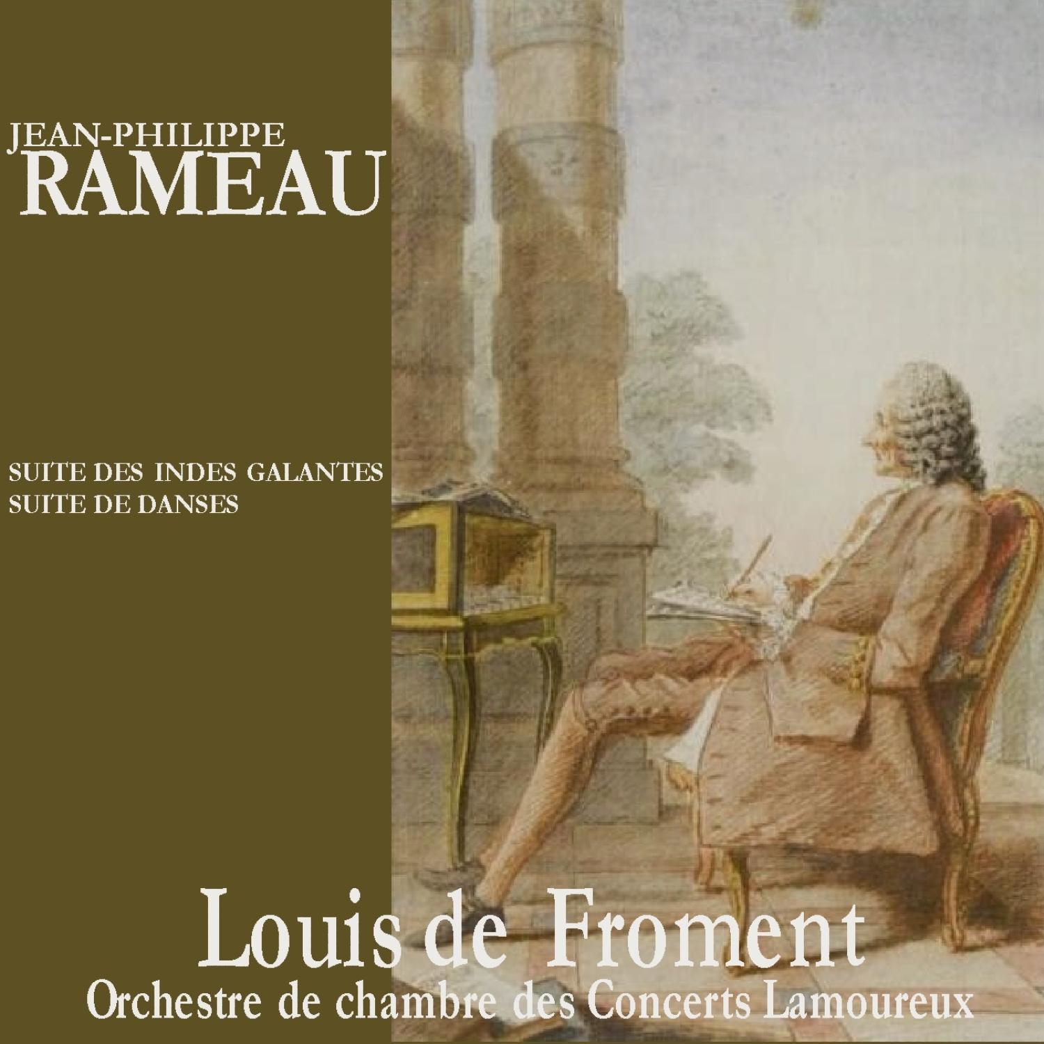 Rameau: Suite des Indes Galantes
