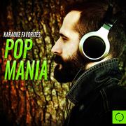 Karaoke Favorites: Pop Mania