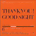 Thank You! Good Night专辑